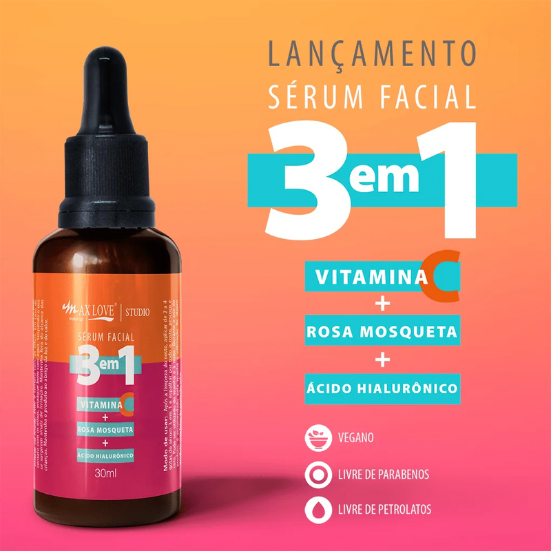 Sérum Facial 3 em 1 Vitamina C Rosa Mosqueta Ácido Hialurônico 30ml - Max Love